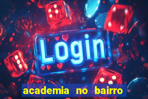 academia no bairro vila nova